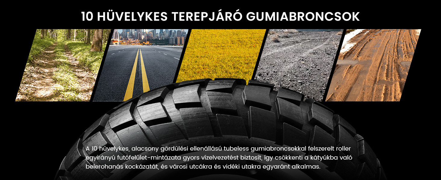 10 hüvelykes terepjáró gumiabroncsok